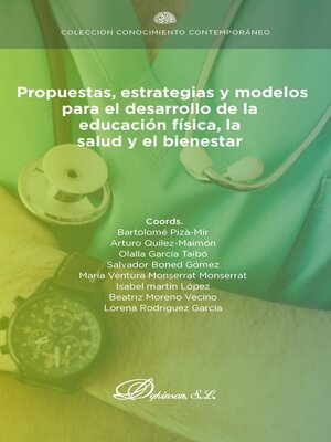 cover image of Propuestas, estrategias y modelos para el desarrollo de la educación física, la salud y el bienestar